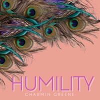 Humility - Single - Charmin Greene