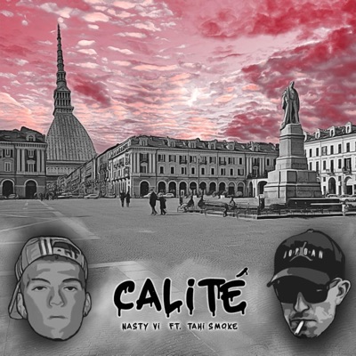 Calité (feat. Thai Smoke & Peezza) - Single