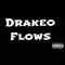 Drakeo Flows 