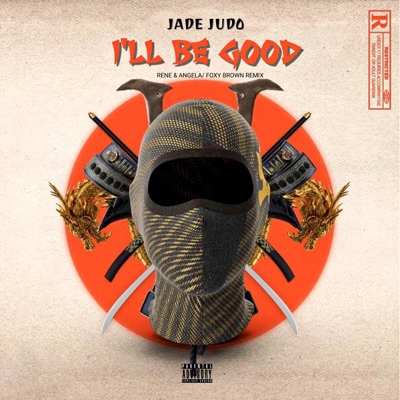 I'll Be Good - Single
