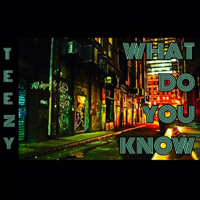 What Do You Know - Single