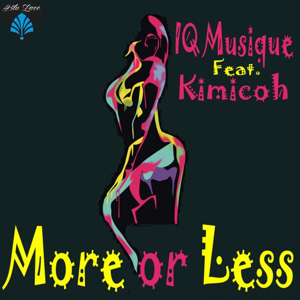 More Or Less (feat. Kimicoh) - EP