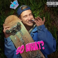 So What? - Single - Yung Earn & Dayne Da BeatMaker