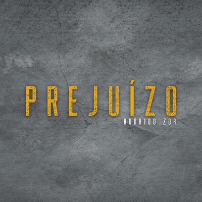 Prejuízo - Single