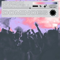 Dominoes - Single - Rhionn Maxwell
