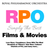 Simply the Best: Films & Movies - Royal Philharmonic Orchestra