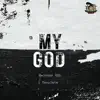 Stream & download My God - Single