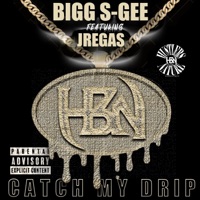 Catch My Drip (feat. Jre Gas) - Single - SteadyGrip