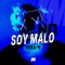 No Soy Malo - Yerai R lyrics
