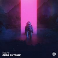 Cold Outside - Single - TOB!AS