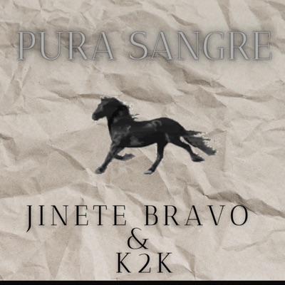PURASANGRE (feat. JINETE BRAVO) - Single