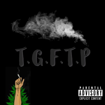 T.G.F.T.P (feat. Mochii) - Single