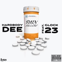 Pain Killers (feat. Glock23) - Single - Hardbody Dee