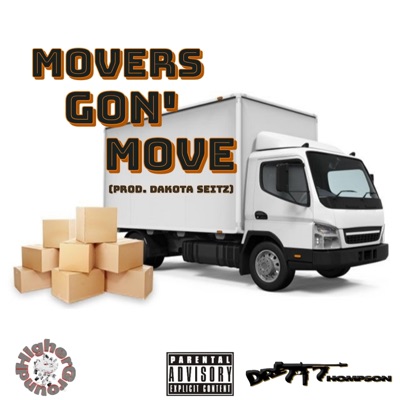 Movers Gon' Move - Single