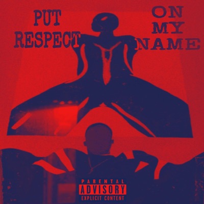 Put respect on my name (feat. Heem syp) - Single