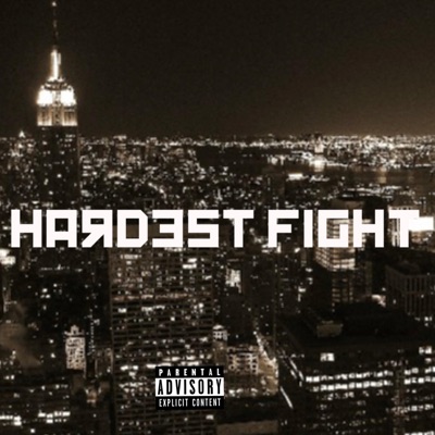 Hardest Fight - Single