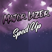 Major Lazer Sped Up - EP artwork