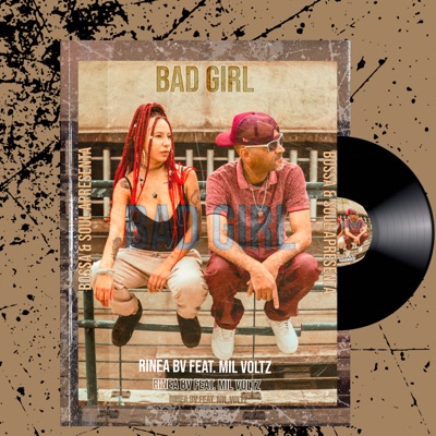Bad Girl (feat. Mil Voltz) - Single