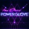 Power Glove - Imo Draco lyrics