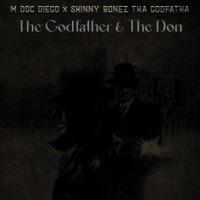 The Godfather & the Don - EP - M Doc Diego