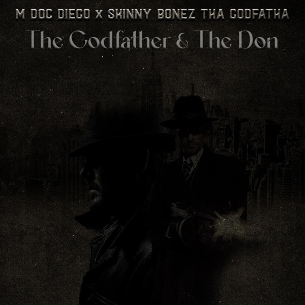 The Godfather & the Don - EP