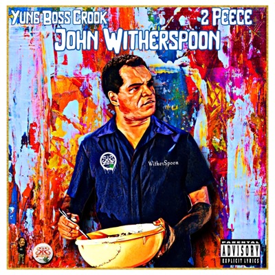 John Witherspoon (feat. 2peece) - Single