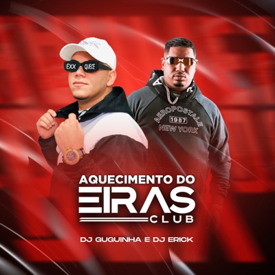 Aquecimento do Eiras Club - Single