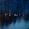 Simone Baillard - Motionless