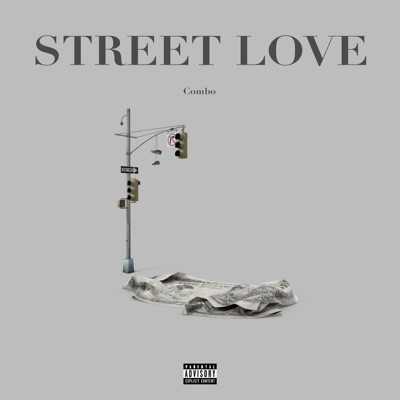 Street Love - Single