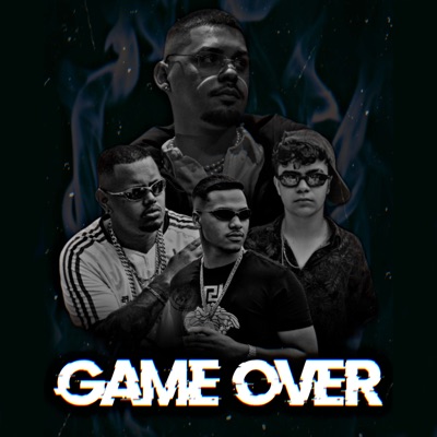 Game Over ( Speed Version ) [feat. Jovem Sart, MC HiQ & Yokame] - Single