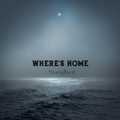 Where's Home - Single