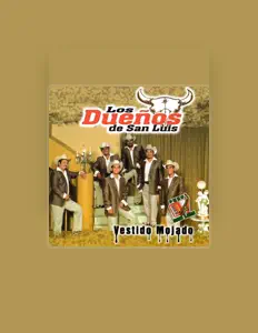 收听 Los Dueños De San Luis、观看音乐视频、阅读小传、查看巡演日期等 ！