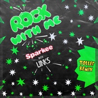 Rock With Me (Tollef Remix) - Single - Sparkee & LIINKS