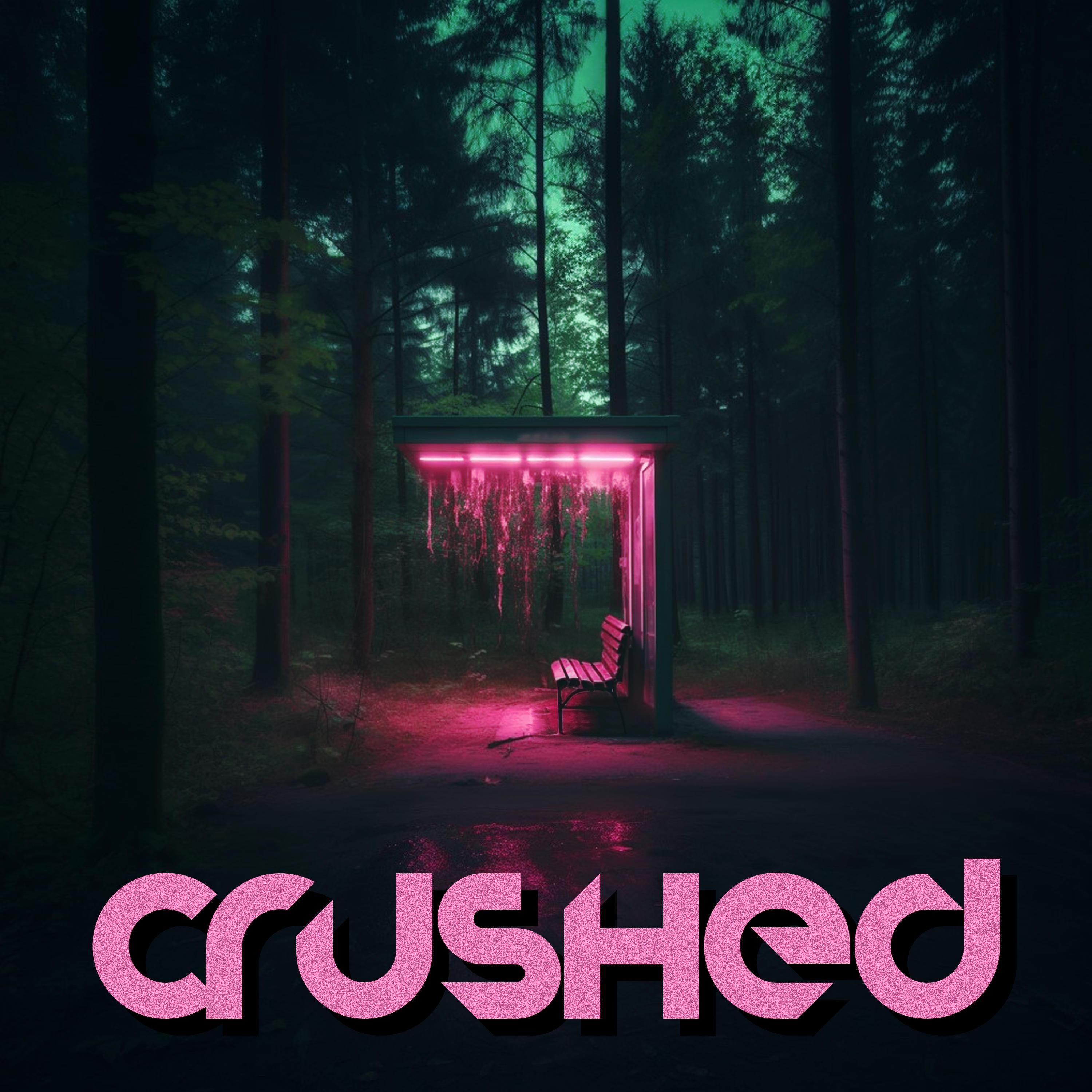 Crushed - EP
