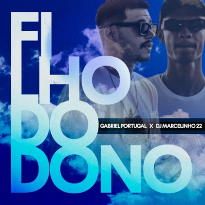 Filho do Dono - Single