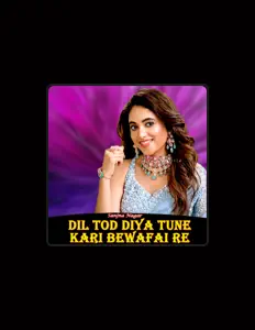 Sanjna Nagar을(를) 듣고, 뮤직 비디오를 보고, 약력을 읽고, 투어 일정 등을 확인하세요!