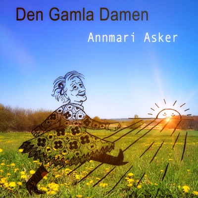 Den Gamla Damen - episod 46: "Om jag riktigt tänker efter" (feat. Björn Larsson) - Single