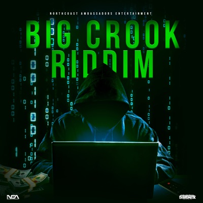 Big Crook Riddim - EP