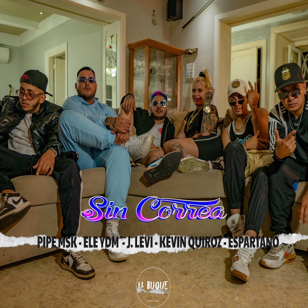 Обложка альбома «Sin correa (feat. Ele.Ydm, jlevi, kevin quiroz & espartano) - Single» — Pipe MSK