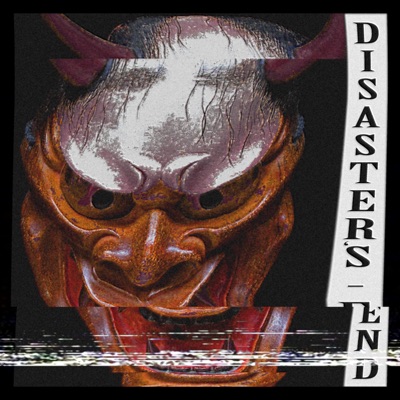 Disaster's End - Single
