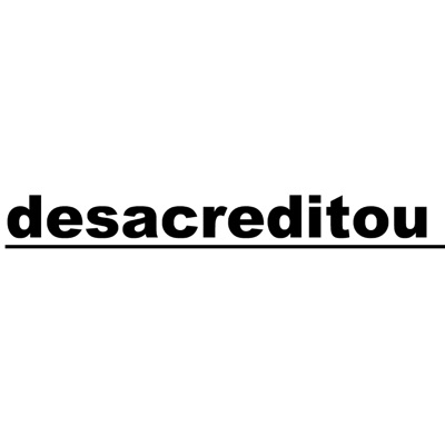 Desacreditou - Single