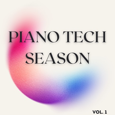 Piano Tech Season, Vol. 1 (DJ Mix)