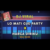DJ Lo Mati Gue Party X Harga Diriku Wali Band Full Bass (Prengky Gantay Remix)