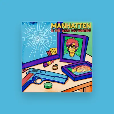 Listen to Manhatten, watch music videos, read bio, see tour dates & more!
