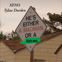 MadMan (feat. Xeno) - Single - Tylaa Durden