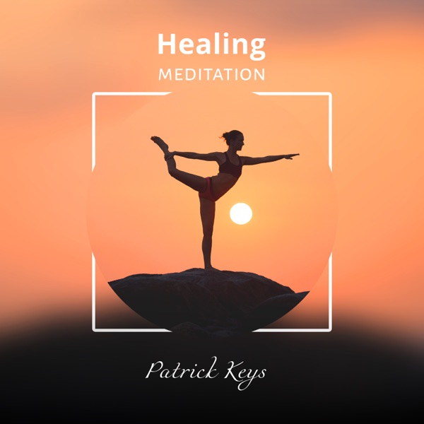 Healing Meditation