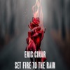 Set Fire to the Rain cover art