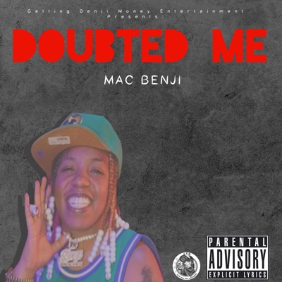 Doubted Me - Single