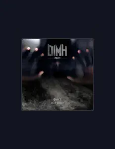 聆聽 Dimh Project、觀看音樂影片、閱讀小傳、查看巡演日期等！
