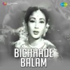 Bichhade Baalam